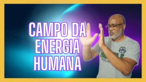 Aura Campo da Energia Humana