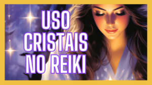 o uso dos cristais no reiki sidnei